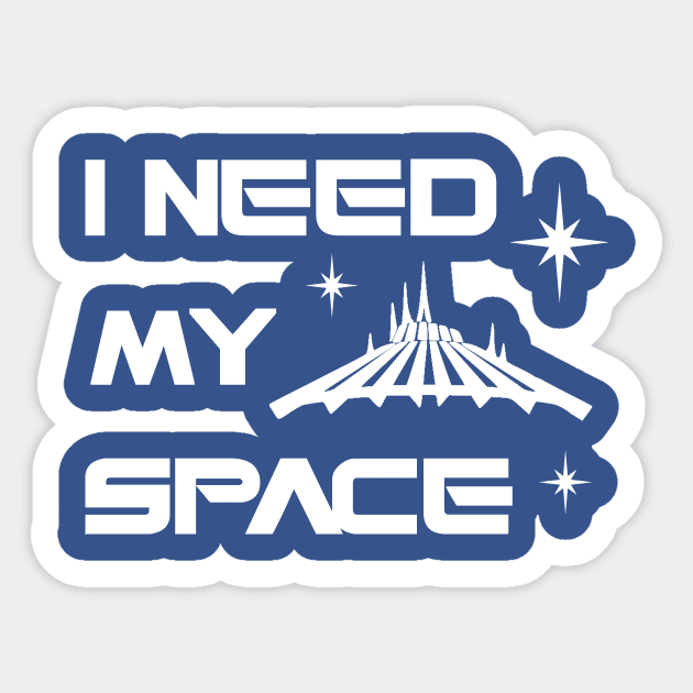 Space Mountain - I Need My Space Sticker by ThisIsFloriduhMan